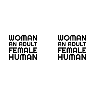 Woman An Adult Female Human T-Shirt