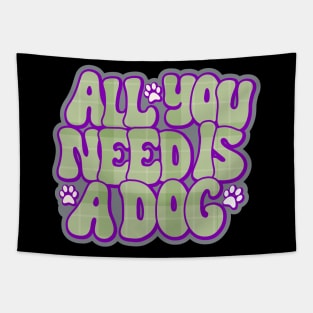 All You Need Is A Dog Plaid Text Tapestry