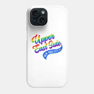 Upper East Side pride Phone Case