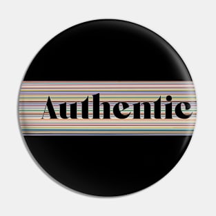 Authentic (Black) Pin