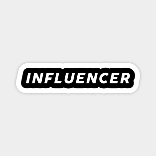 INFLUENCER Minimal Aesthetic Social Media Content Creator Magnet