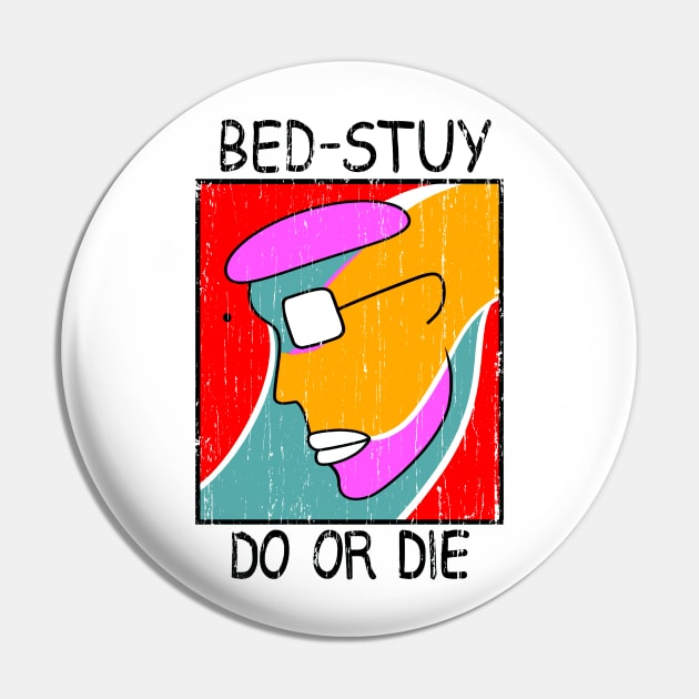 bed-stuy do or die Pin by wallofgreat