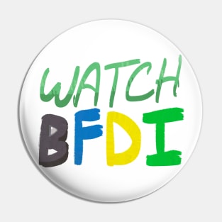 Watch BFDI Pin