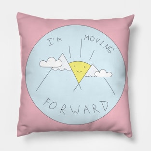 Keep moving forward Pillow