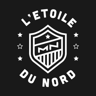 L' etoile du Nord T-Shirt