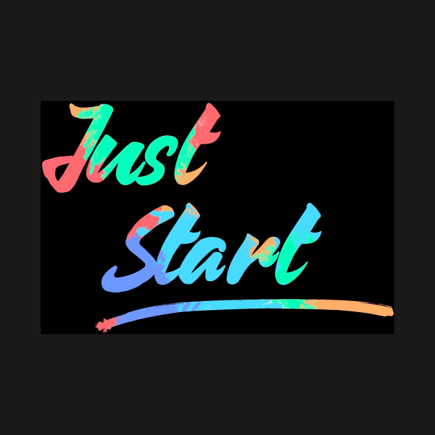 Just start by Blaze Designs