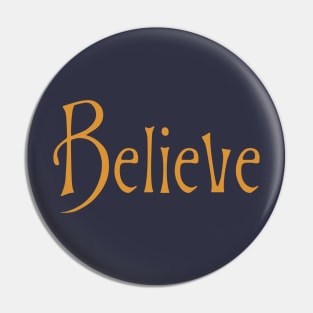 Believe Pin