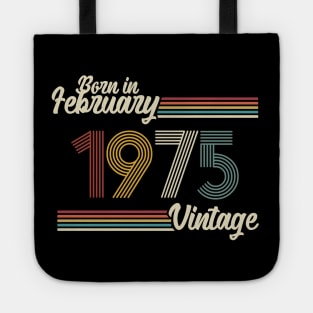 Vintage Born in February 1975 Tote