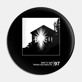 Built To Spill / Minimal Fan Art Design Pin