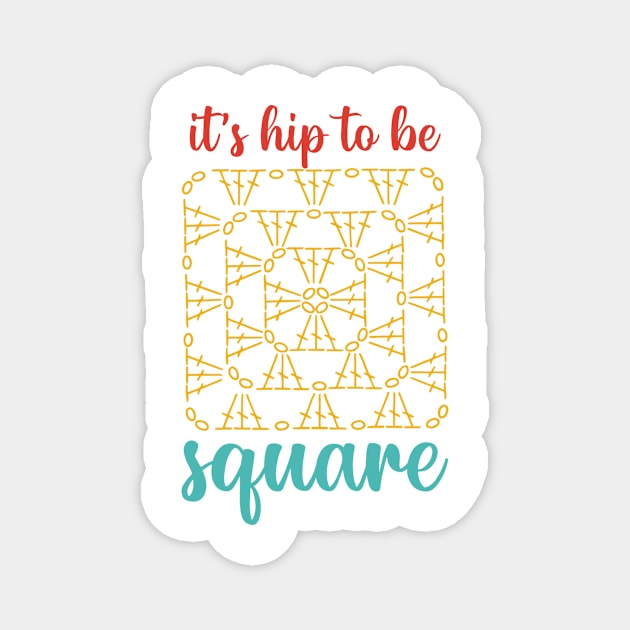 It's Hip To Be Square Magnet by Linanouril