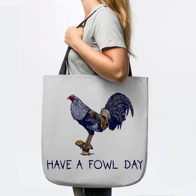 Have a Fowl Day: Game Fowl Design