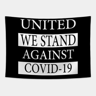 United We Stand Against Covid-19 2020 Tapestry