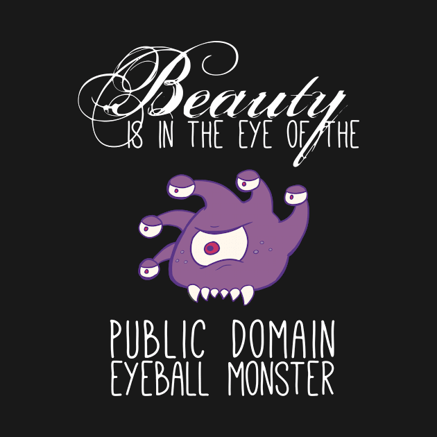 Public Domain Eyeball Monster by Myracuulous