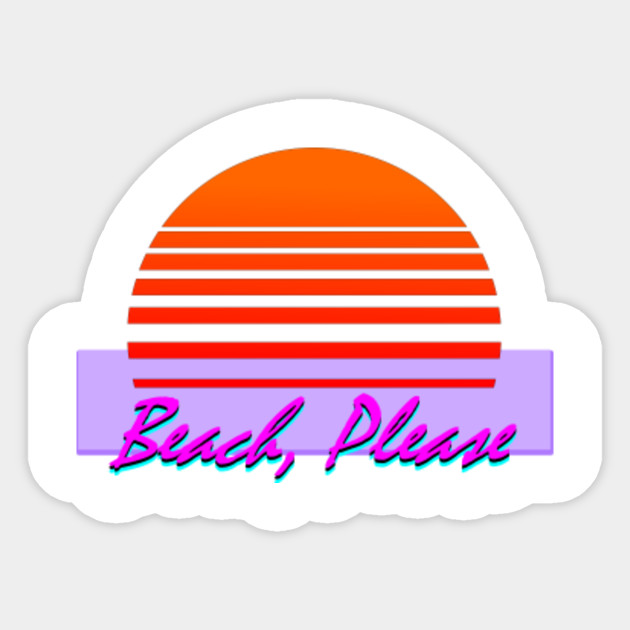 beach please summer tee vaporwave aesthetic sticker