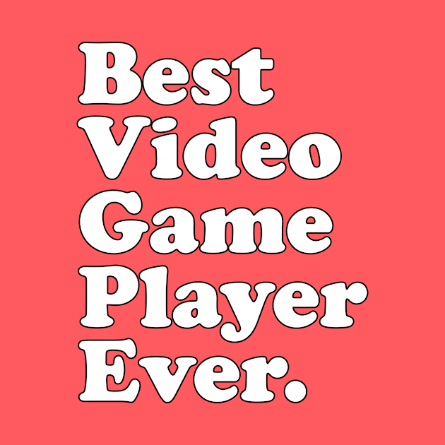 Best Video Game Player Ever. by foozler