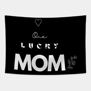 One Lucky Mom Tapestry