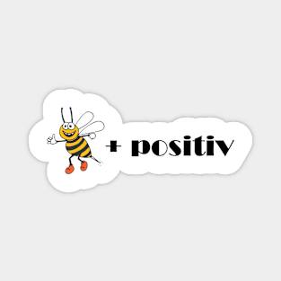 Bee Positiv Magnet