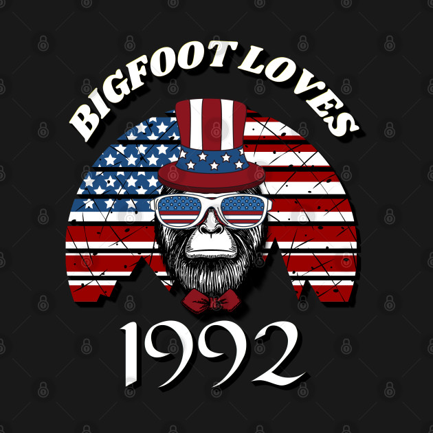 Bigfoot loves America and People born in 1992 by Scovel Design Shop