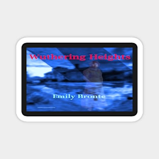 Wuthering Heights Magnet