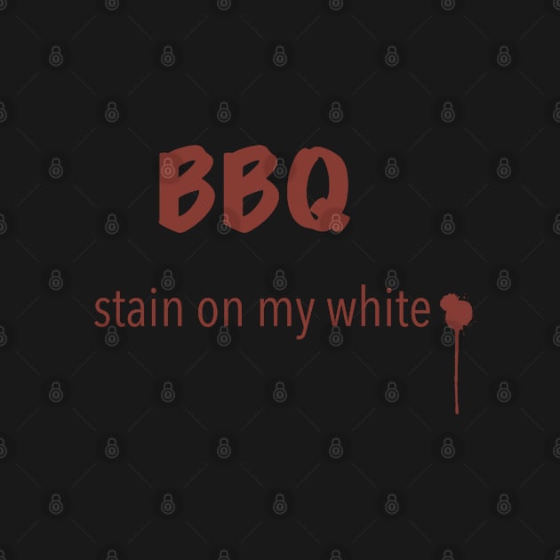 BBQ stain on my white by Xatutik-Art