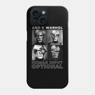 And-e Warhol: Human Input Optional Phone Case