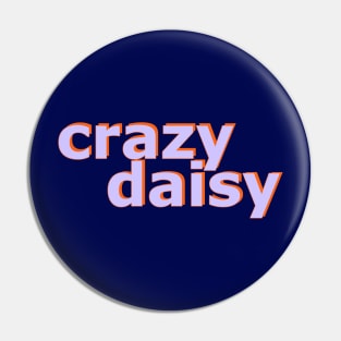 Crazy Daisy No 2 Pin