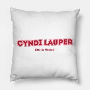 She's So Unusual,Cyndi Lauper Pillow