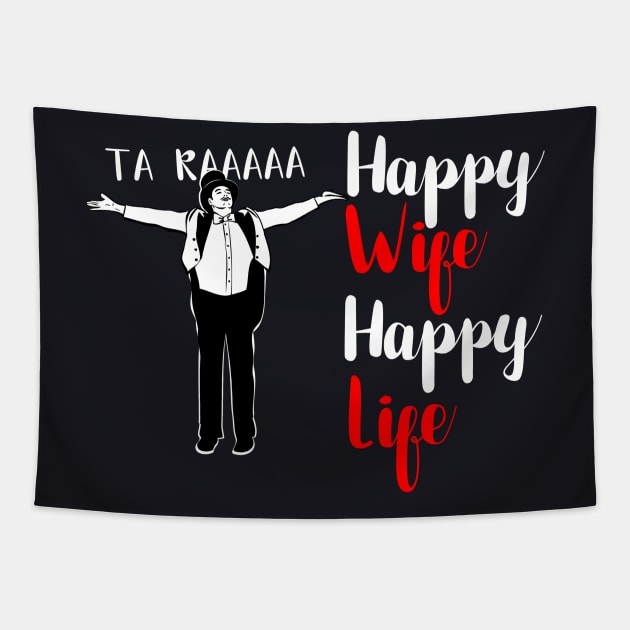 Husband Happy Wife Tapestry by DARSHIRTS