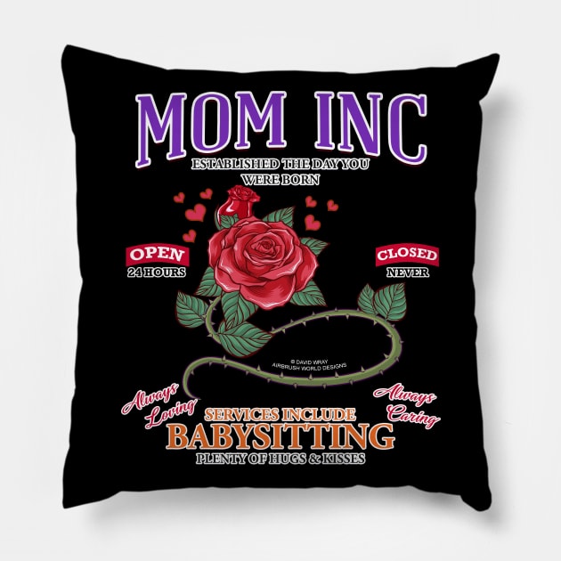 Mom Inc Services Include Babysitting Funny Mothers Day Novelty Gift Pillow by Airbrush World