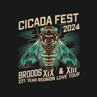 Entomology Cicada Lover Cicada Fest 2024 Broods XIX & XIII T-Shirt