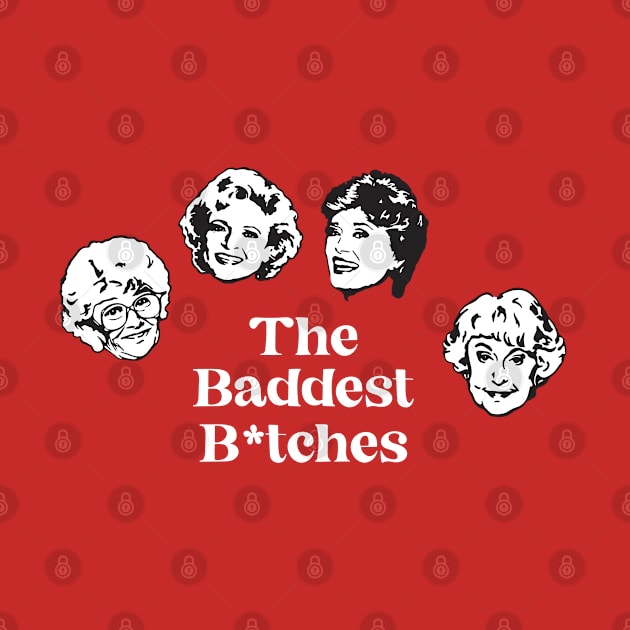 The baddest b*tches by BodinStreet