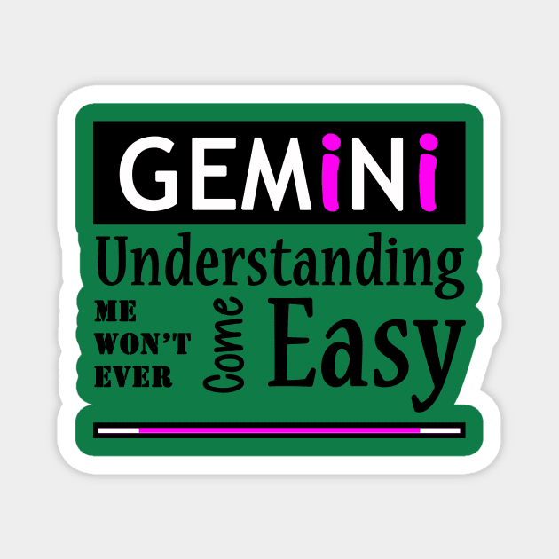 Gemini Quote 3 Magnet by Chanap