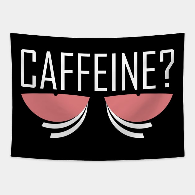 Caffeine? Coffee fix Tapestry by Kev Brett Designs