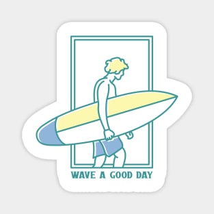 Wave a Good Day Magnet