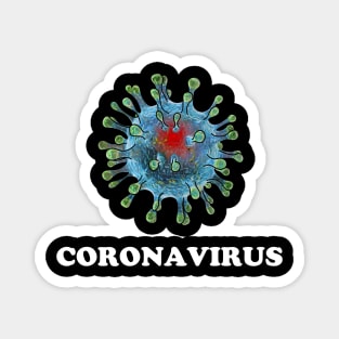 CORONAVIRUS! STAY HOME Magnet