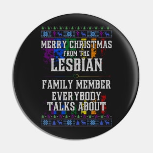 Merry Christmas from the Lesbian Family Member Pin