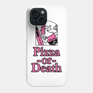 Pizza or Death! Phone Case