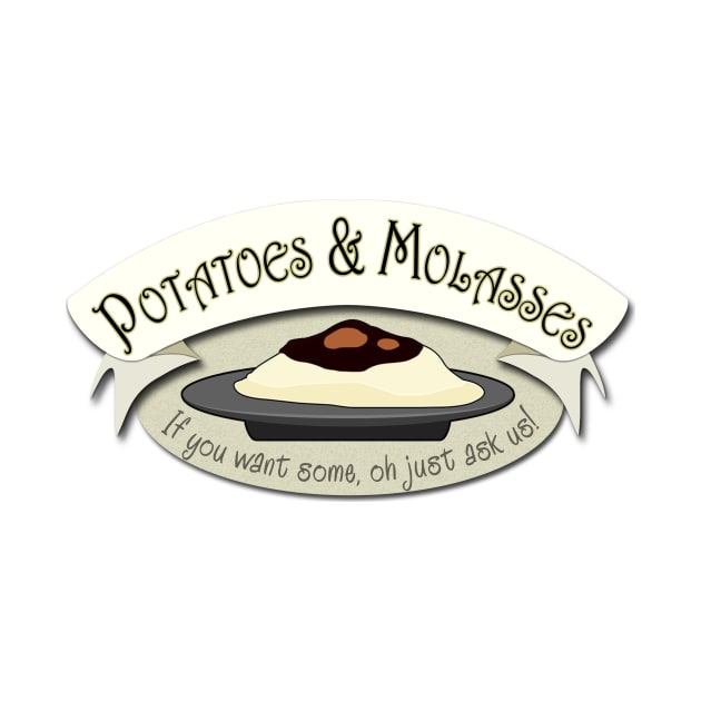 Potatoes and Molasses by HomicidalHugz