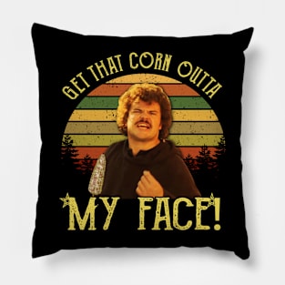 Get That Corn Outta My Face Pillow