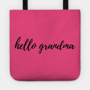 Hello GRANDMA Tote