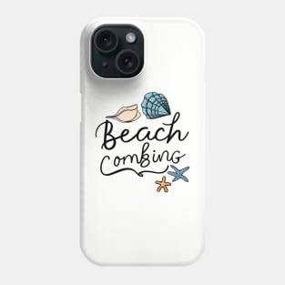 Shell Collector Beachcombers - Beachcombing Seashell Collecting Phone Case