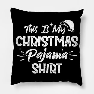 This Is My Christmas Pajama Shirt Funny Christmas Pillow