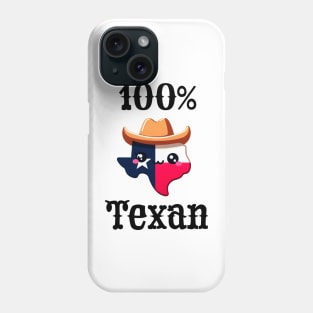 Cute 100% Texan Phone Case