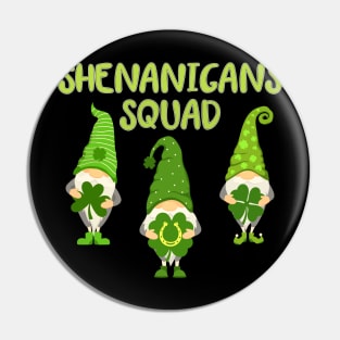 Gnomies Shenanigans Squad St. Patrick's Day Pin