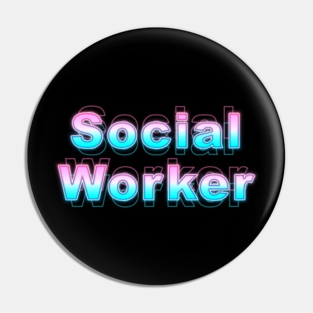 Social Worker Pin by Sanzida Design