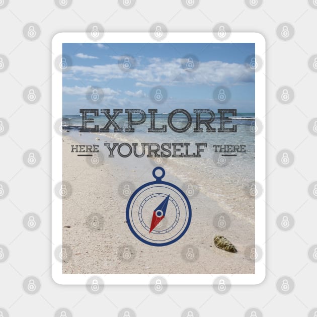 Explore Yourself Magnet by Christine aka stine1