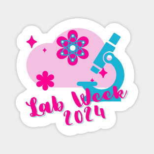 Celebrating Lab Week 2024! Magnet