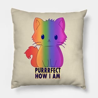 Purrrfect How I Am - Kawaii Pride Cat Pillow