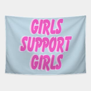 Girls Support Girls Feminist Tapestry