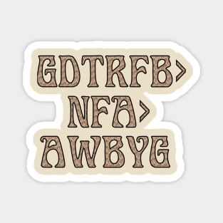 Deadheads Set List Goin' Down the Road Not Fading Away Magnet